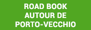 Road book autour de Porto-Vecchio